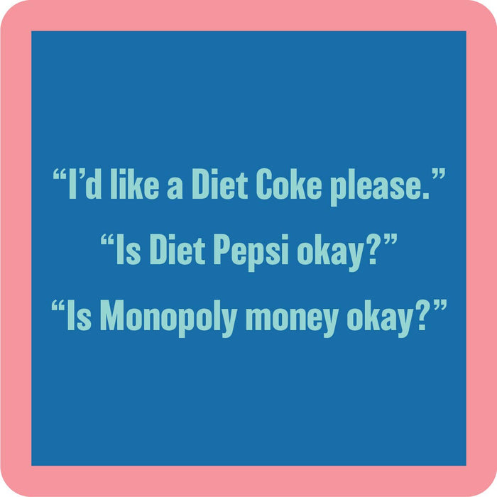 Drinks on Me - COASTER: Diet Coke